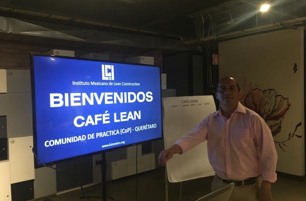 Café Lean de la CoP Querétaro